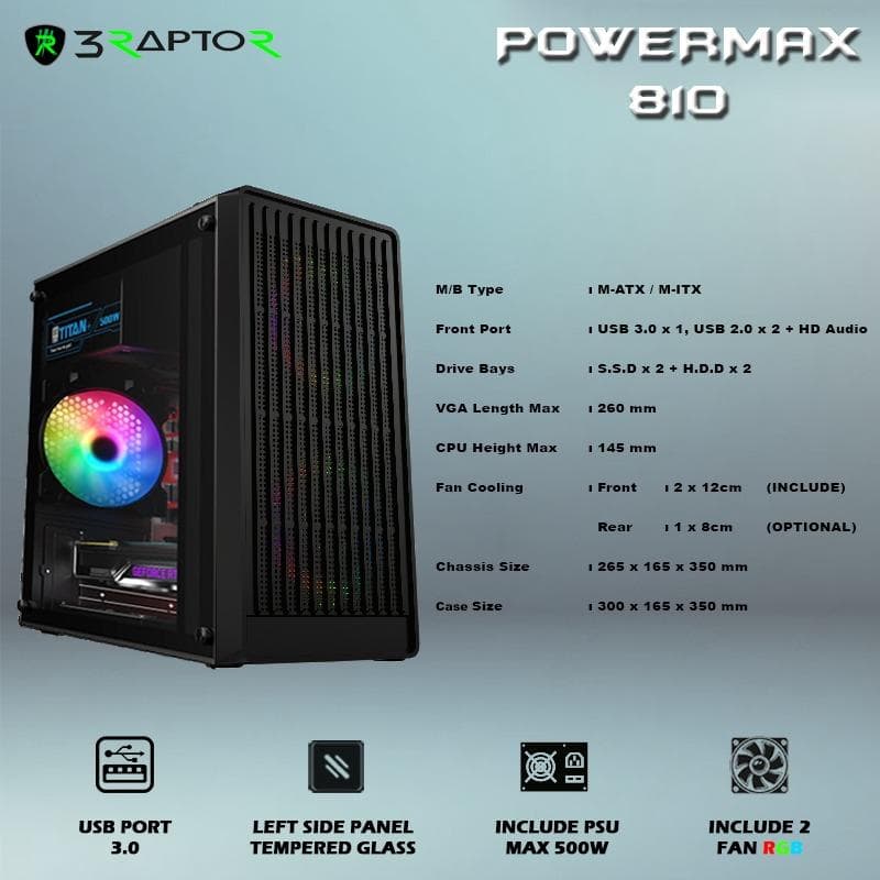 RAPTOR POWERMAX 810 (BLACK) SIDE TEMPERED GLASS + PSU FREE 2 FAN